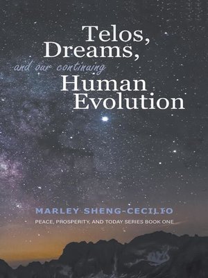 cover image of Telos, Dreams, and our Continuing Human Evolution